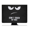iMac 27" / iMac Pro 27" Monitor Dust Cover Don't Touch My Mac