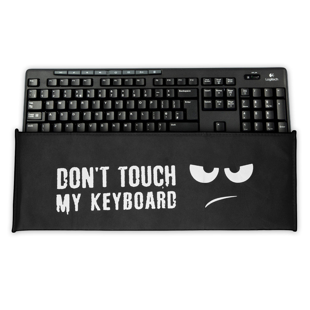 Logitech MK270 Wireless Keyboard Cover Don't Touch My Keyboard