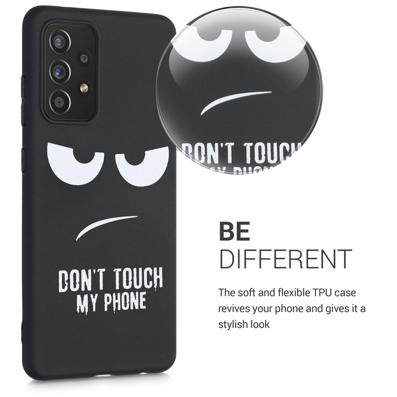 Silicone Phone Case for Samsung Galaxy A52 / A52 5G / A52s 5G Don't Touch My Phone