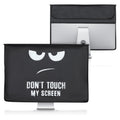 24-26" Monitor Case Don't Touch My Screen