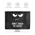 27-28" Monitor Case Don't Touch My Screen