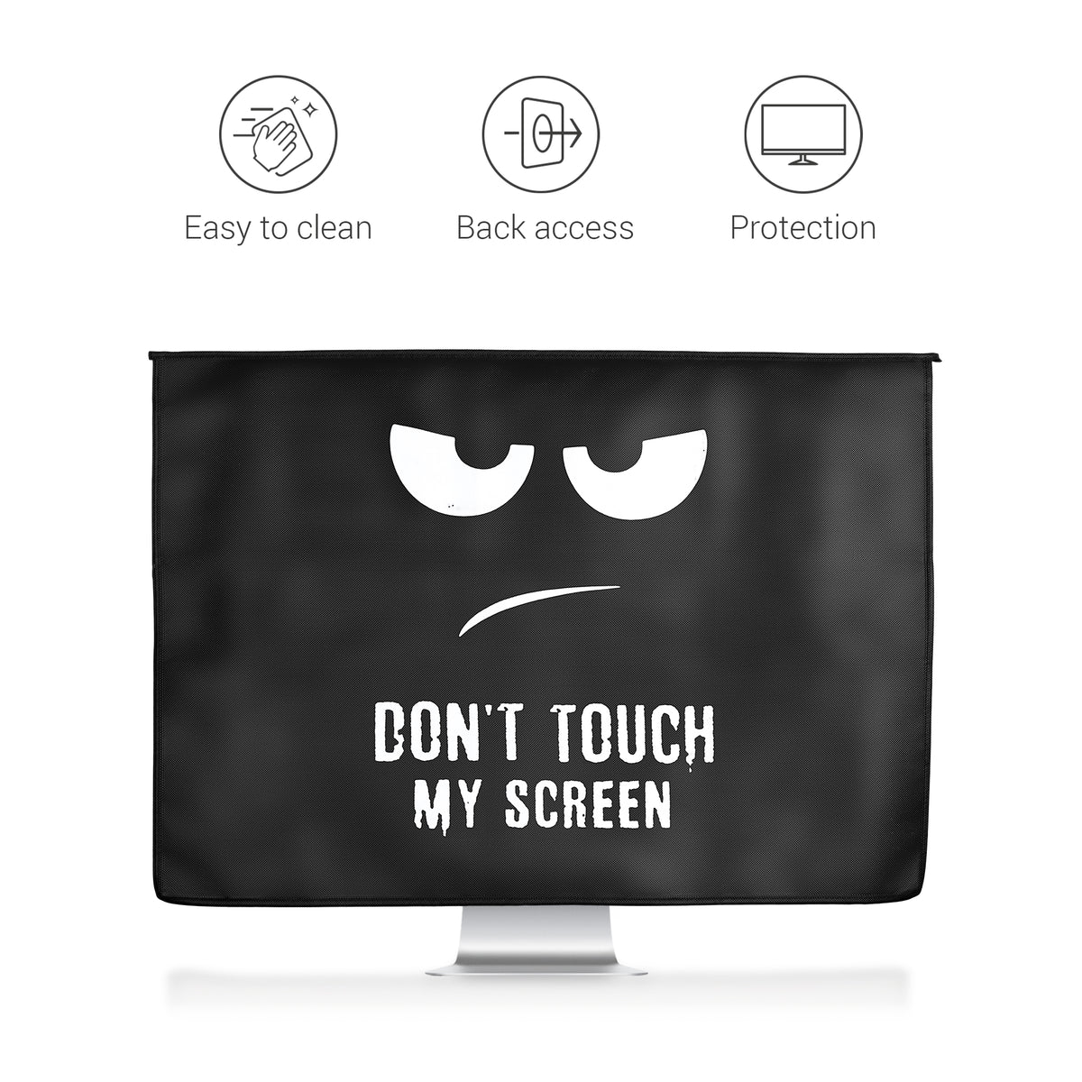 27-28" Monitor Case Don't Touch My Screen