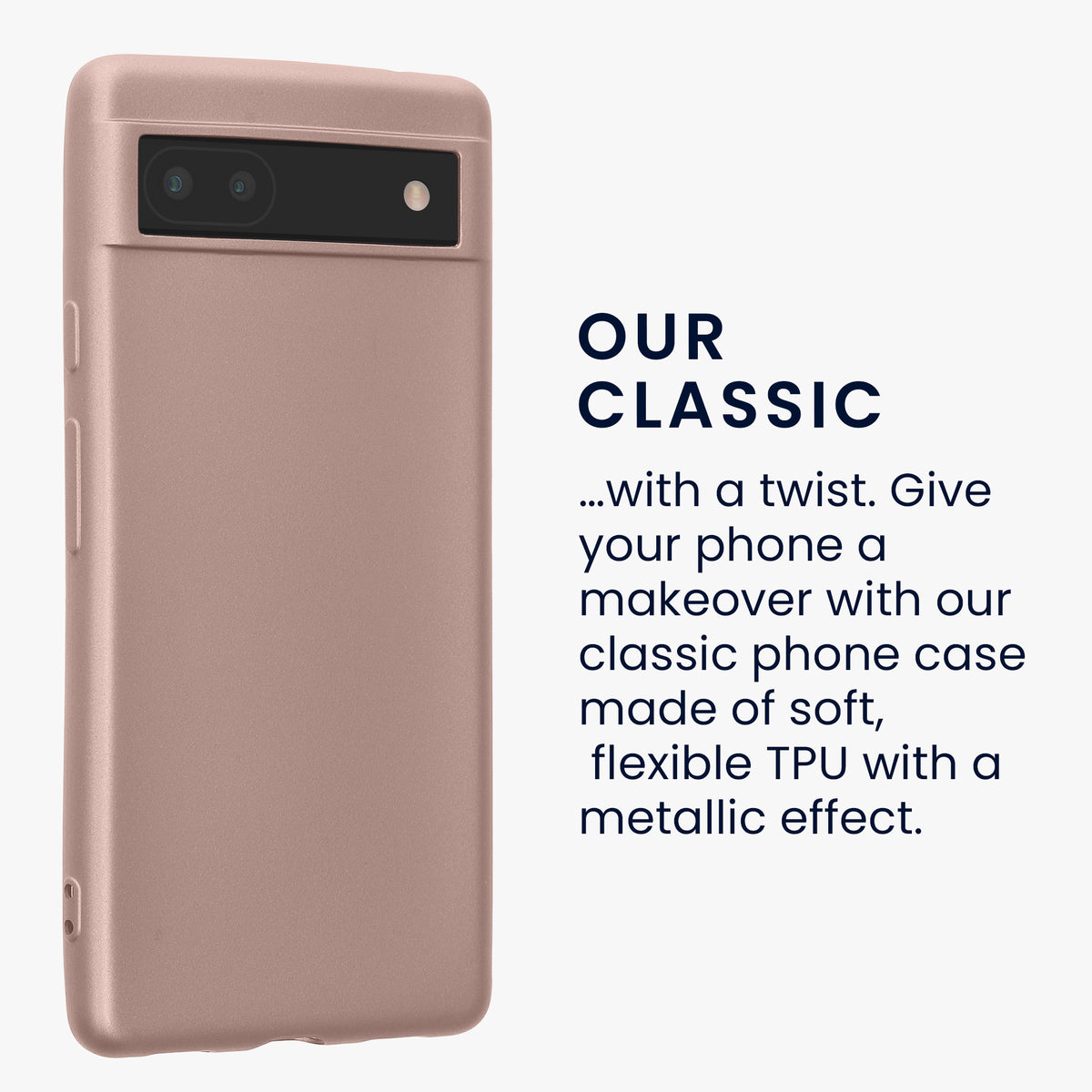 Google Pixel 6a Metallic Phone Case
