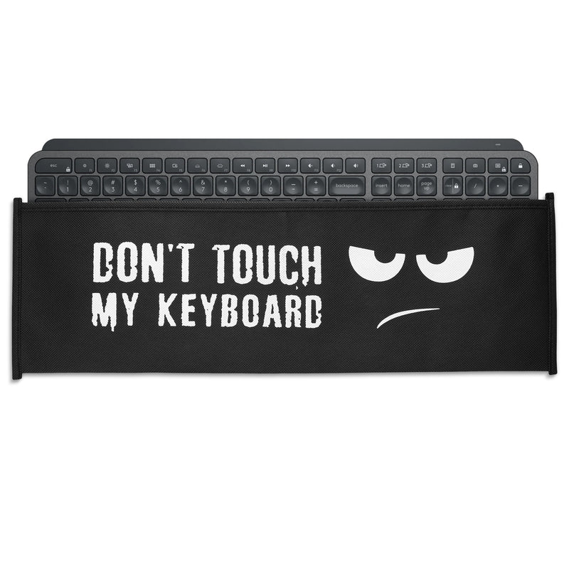 Logitech MX Keys Wireless Case Don't Touch My Keyboard