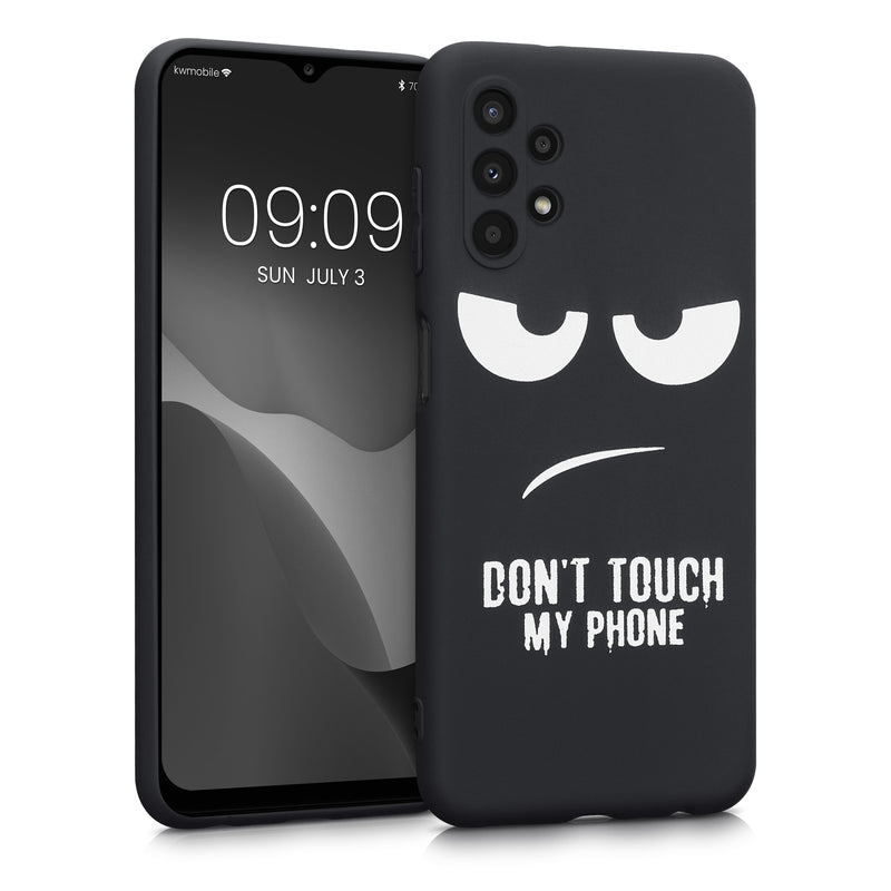 Samsung Galaxy A13 4G Silicone Phone Case Don't Touch My Phone